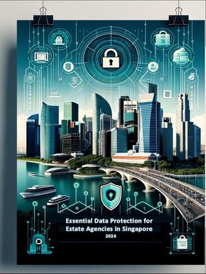 cover image of Essential Data Protection for Estate Agencies in Singapore